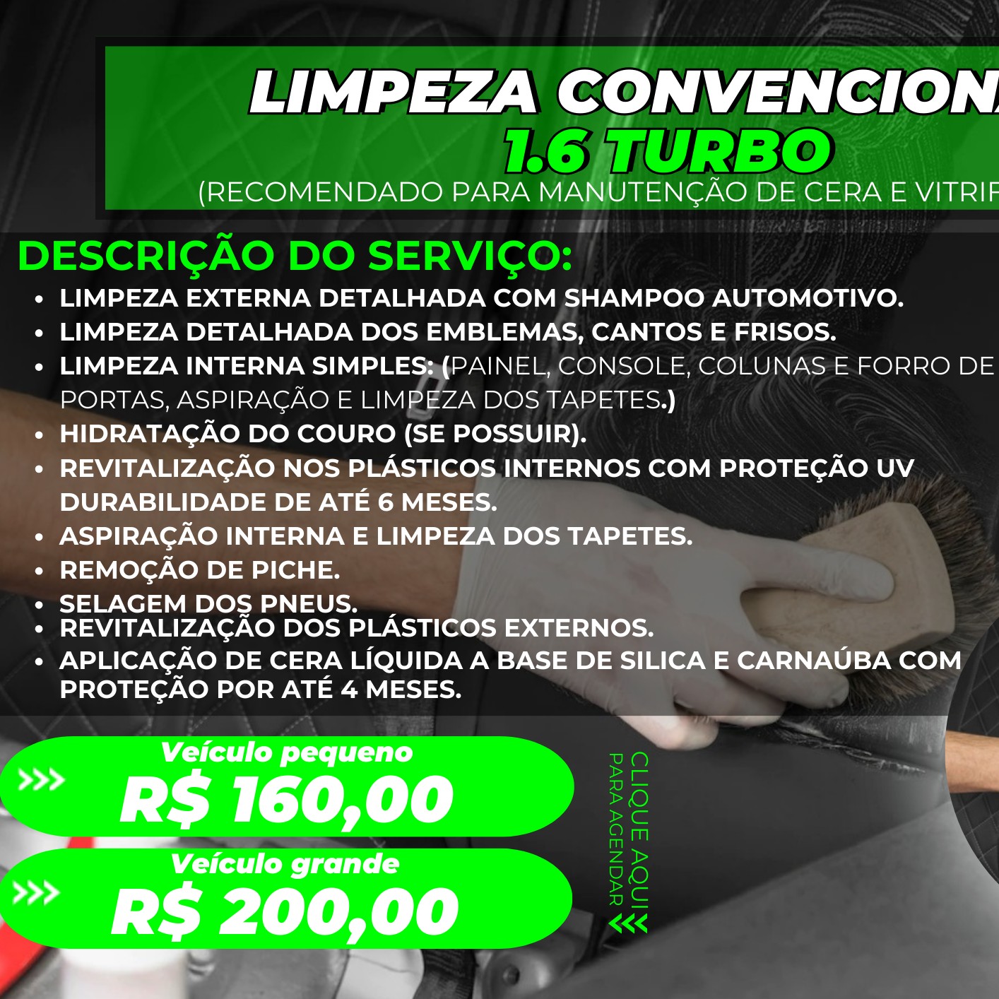 LIMPEZA CONVENCIONAL 1.6 TURBO - VEÍCULO PEQUENO