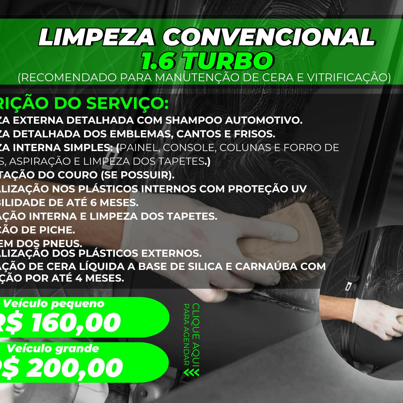 LIMPEZA CONVENCIONAL 1.6 TURBO  VEÍCULO PEQUENO