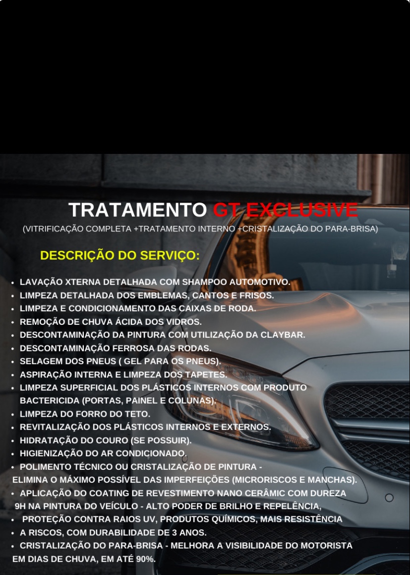 Tratamento GT exclusive (vitrificação completa + tratamento interno + cristalização do para-brisa) - Caminhonete