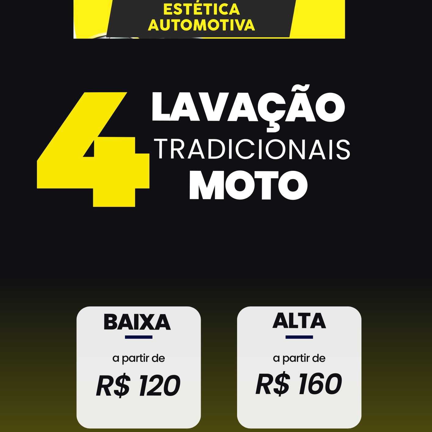 Lavação pacote 4Lavação moto grande