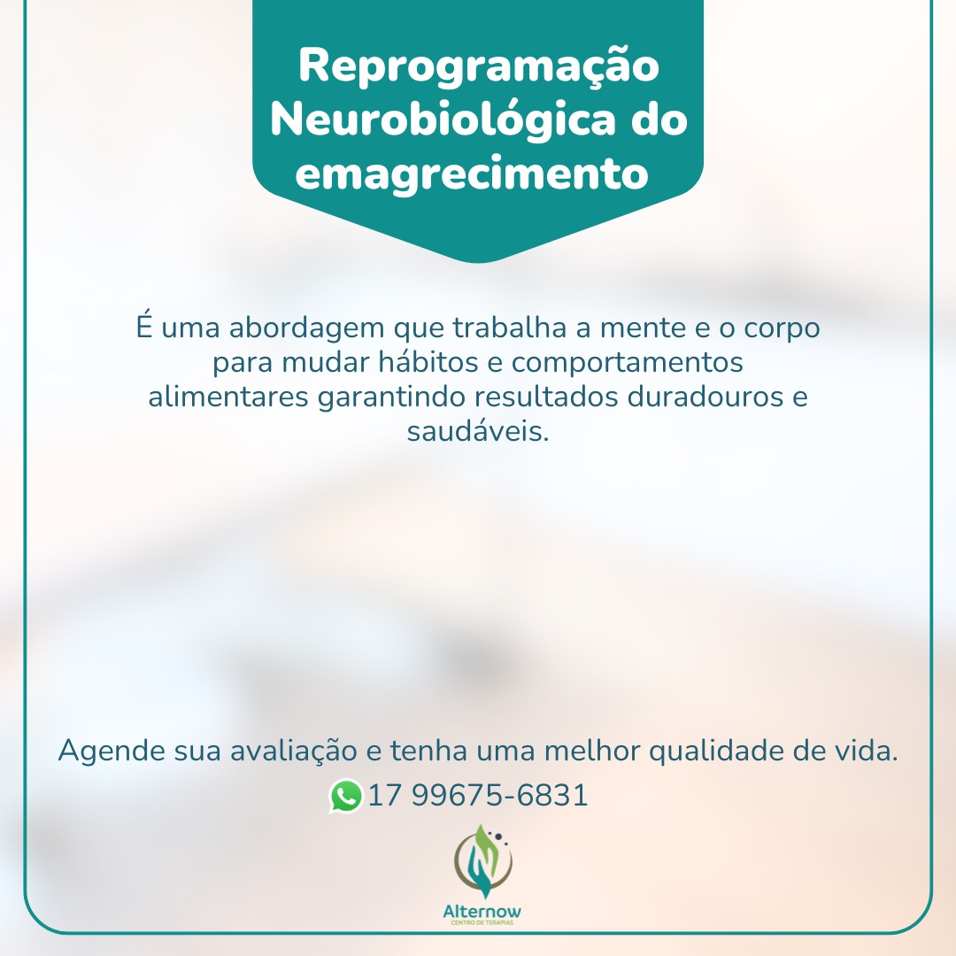 Reprogramação Neurobiologica do emagrecimento .