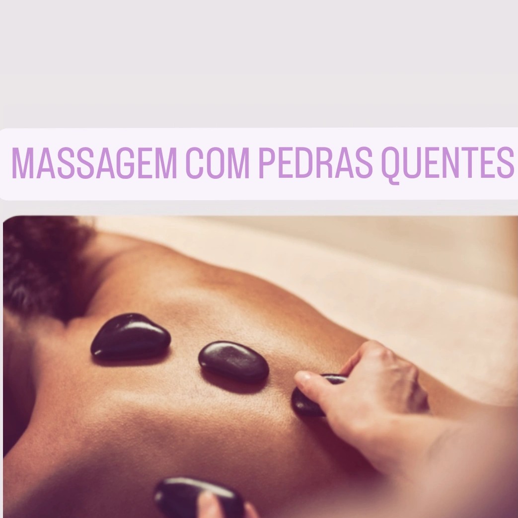 MASSAGEM COM PEDRAS QUENTES
