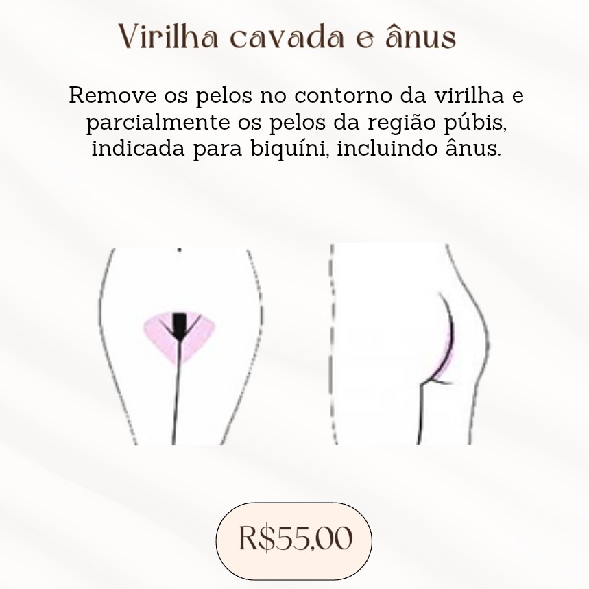 Epilação FEM. Íntima virilha cavada e ânus