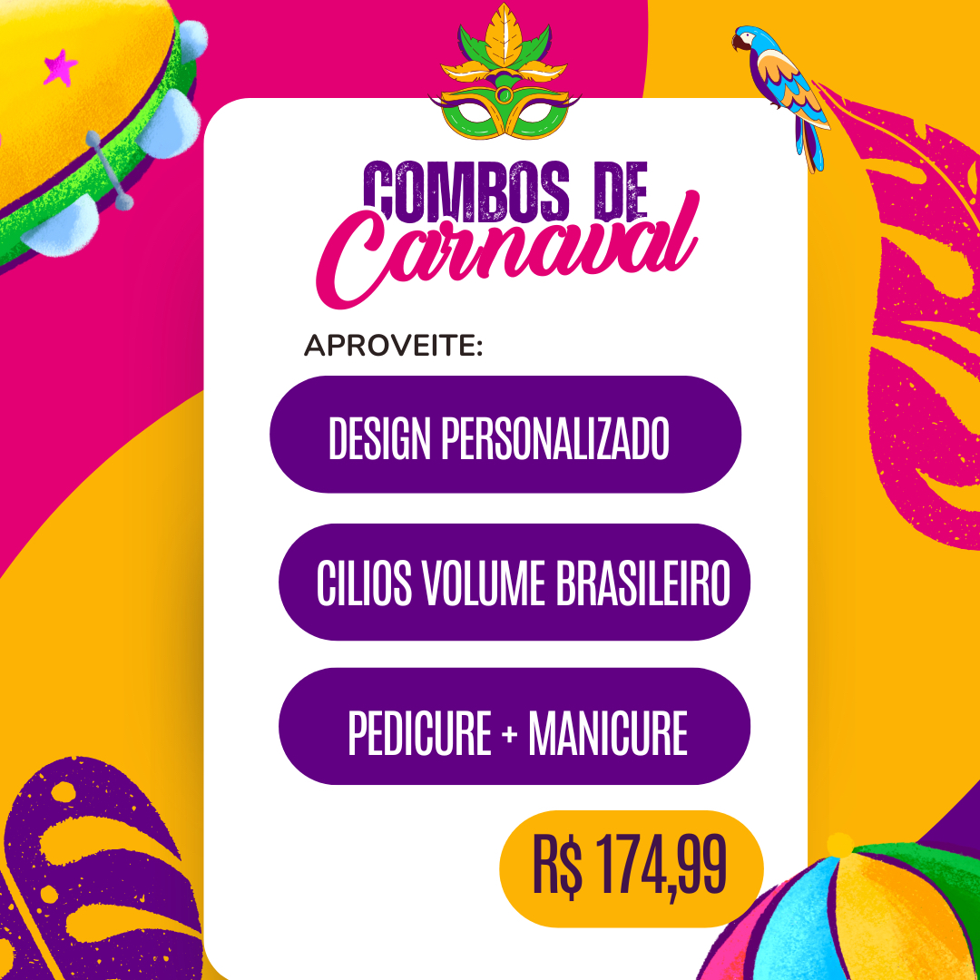 Design personalizado + cílios volume brasileiro + pedicure e manicure