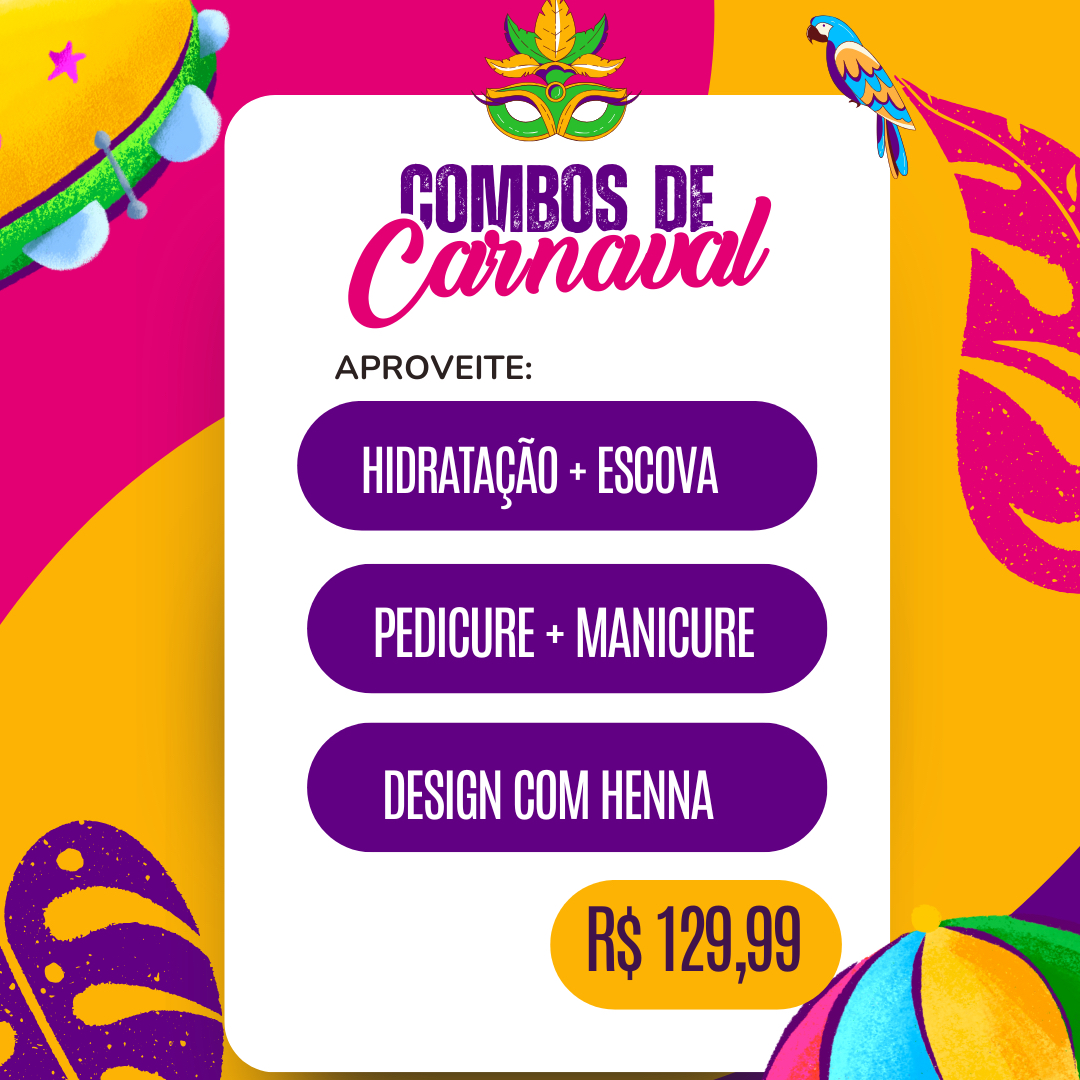 Hidratação e escova + manicure e pedicure + design com henna