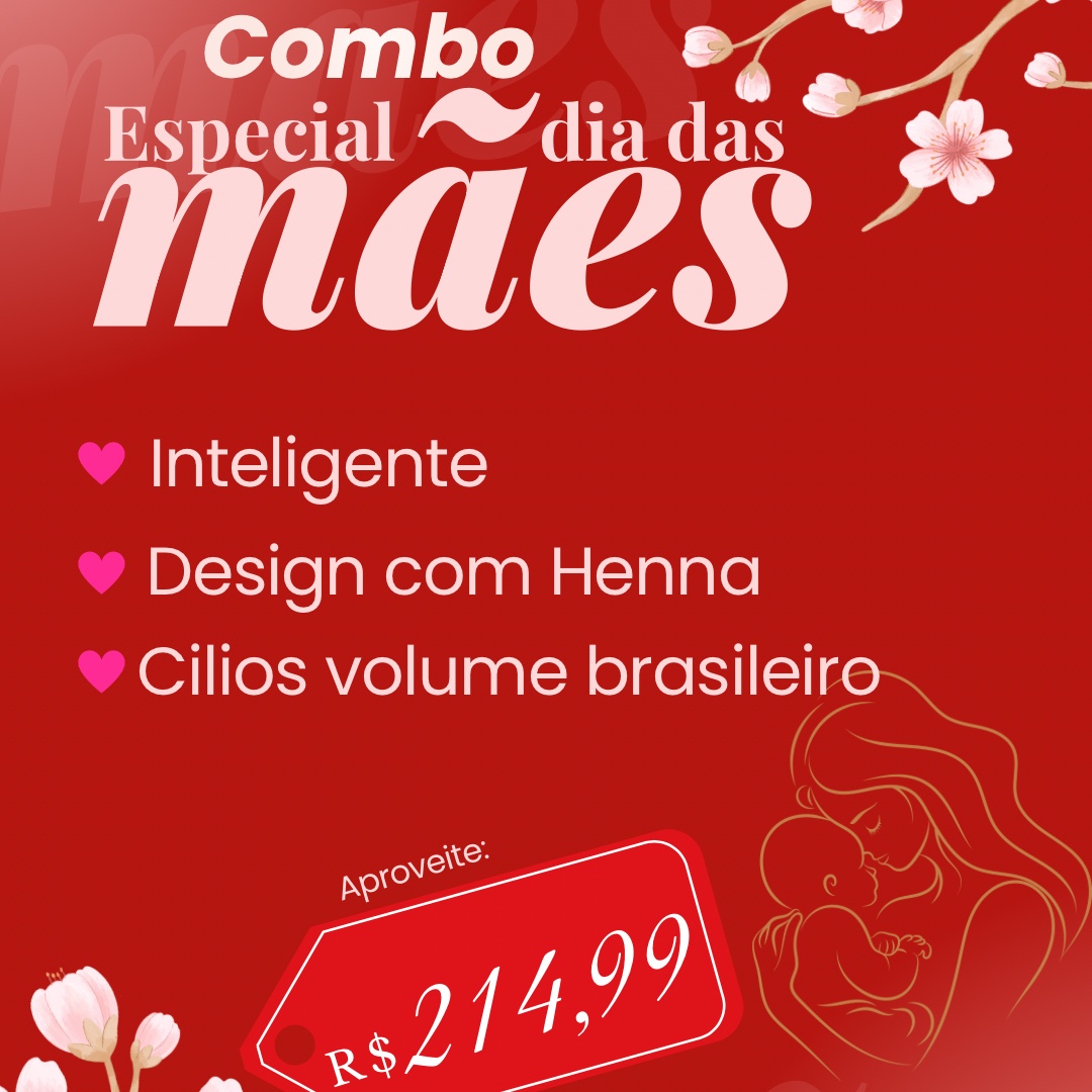 Inteligente + Design com henna + cílios volume brasileiro