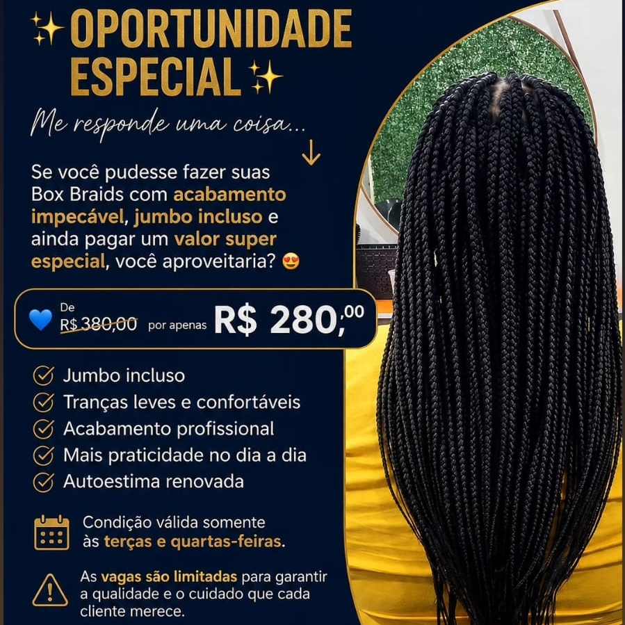 0- Box braids condições especias (terças/quartas-feiras)